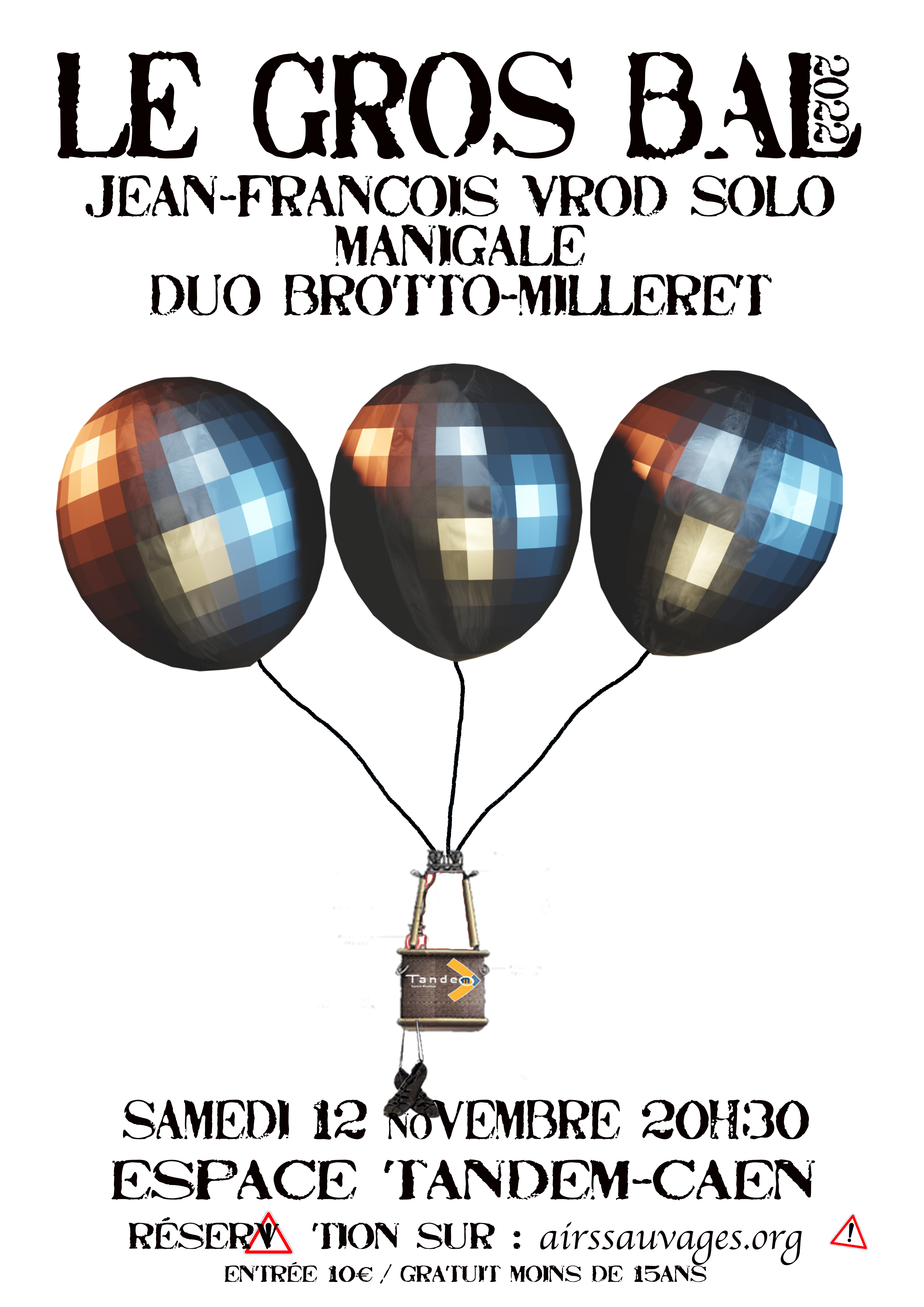 Affiche Le Gros Bal 2022